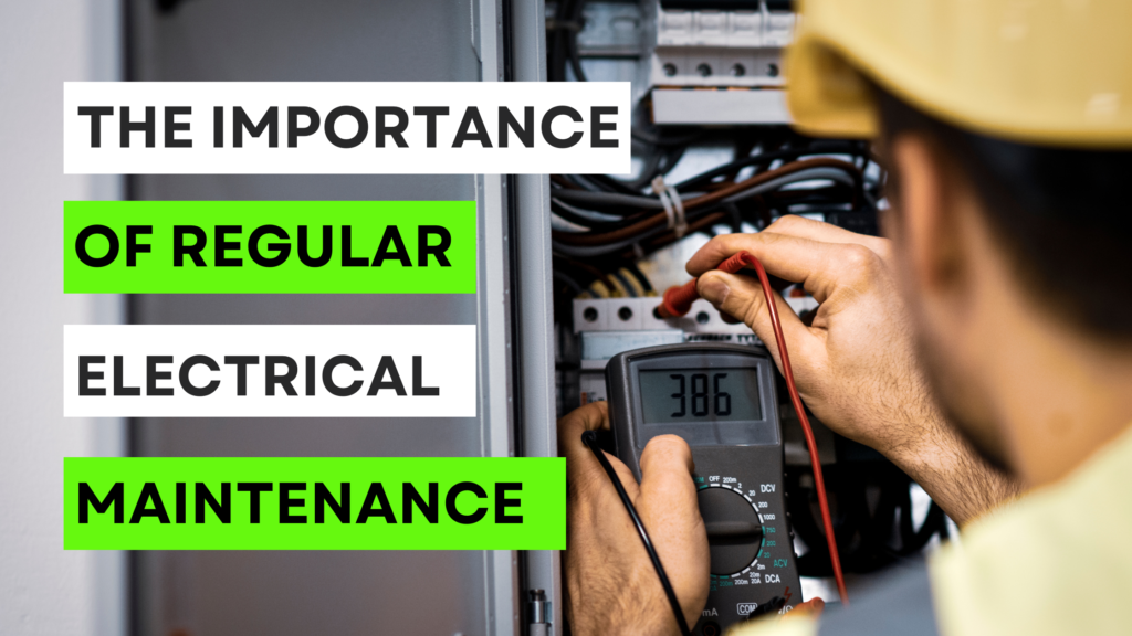 The Importance of Regular Electrical Maintenance for Sydney Homeowners